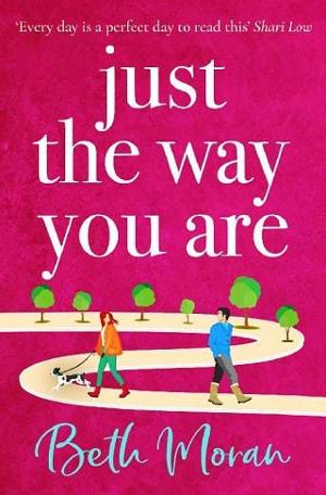 Just the Way You Are by Beth Moran