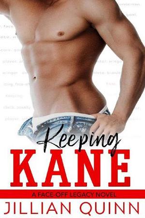 Keeping Kane by Jillian Quinn