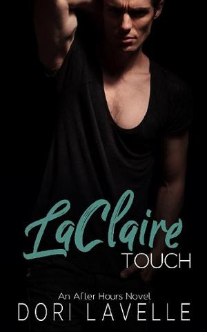 LaClaire Touch by Dori Lavelle