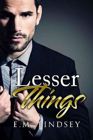 Lesser Things by E.M. Lindsey