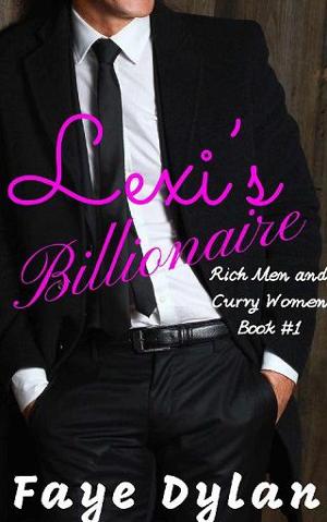 Lexi’s Billionaire by Faye Dylan