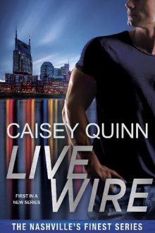 Live Wire by Caisey Quinn