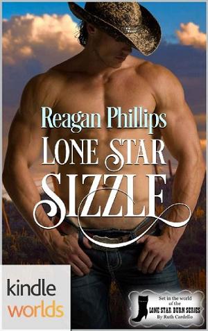 Lone Star Sizzle by Reagan Phillips