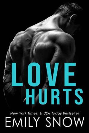 Love Hurts by Emily Snow