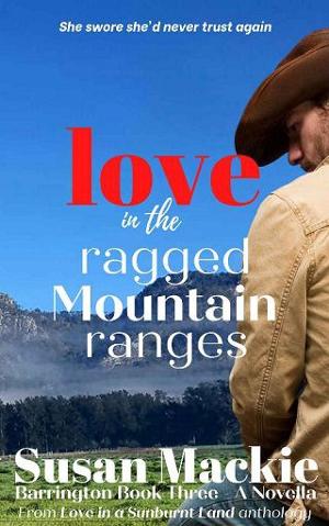 Love in the Ragged Mountain Ranges by Susan Mackie