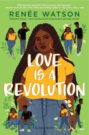 Love is a Revolution by Renée Watson