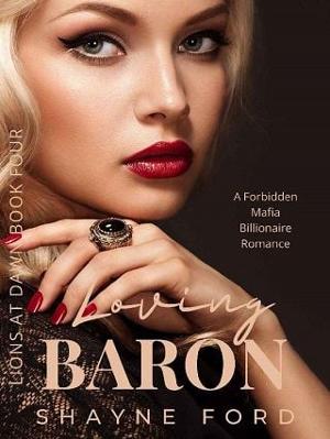 Loving Baron by Shayne Ford