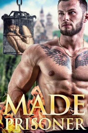 Made Prisoner by Daniella Wright