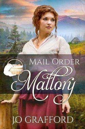 Mail Order Mallory by Jo Grafford