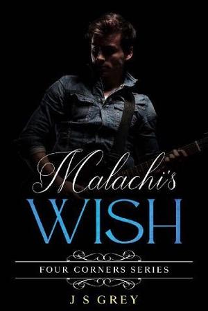 Malachi’s Wish by J S Grey