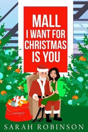 Mall I Want for Christmas is You by Sarah Robinson