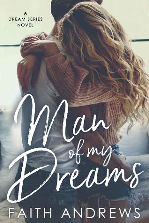 Man of My Dreams by Faith Andrews