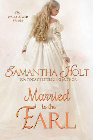 Married to the Earl by Samantha Holt