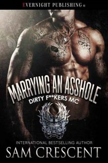 Marrying an Asshole by Sam Crescent