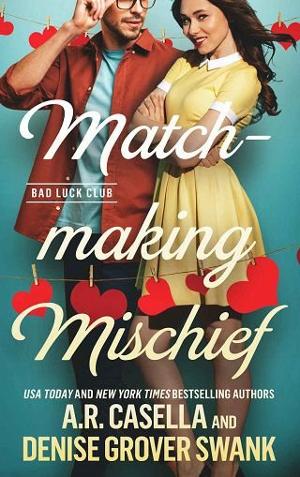 Matchmaking Mischief by Denise Grover Swank