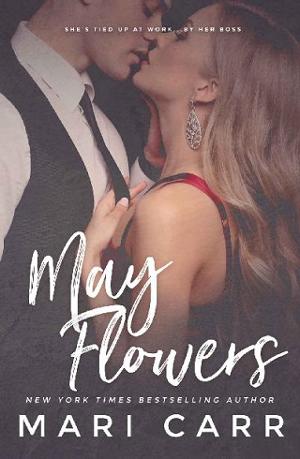 May Flowers by Mari Carr