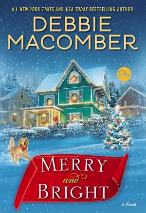 Merry and Bright by Debbie Macomber