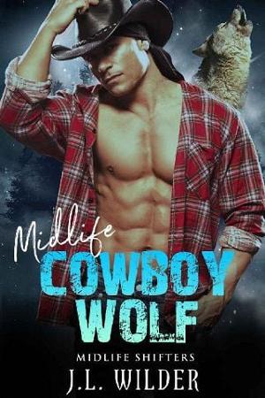 Midlife Cowboy Wolf by J.L. Wilder