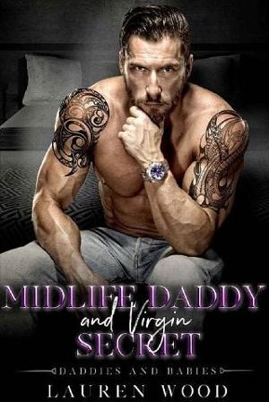 Midlife Daddy and Virgin Secret by Lauren Wood