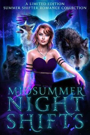 Midsummer Night Shifts by Lacey Carter Andersen