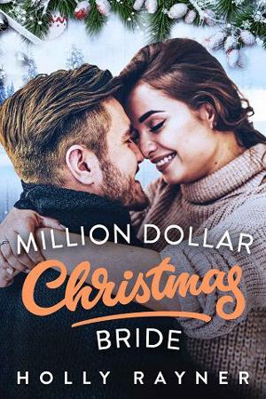 Million Dollar Christmas Bride by Holly Rayner