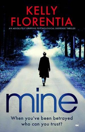 Mine by Kelly Florentia