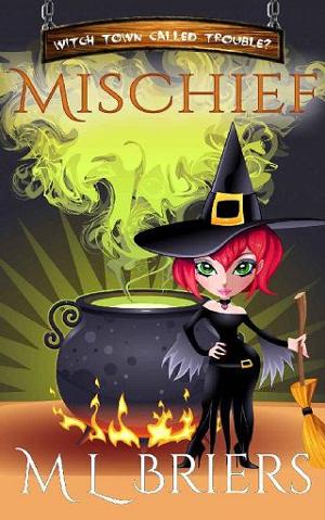 Mischief by M L Briers