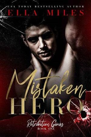 Mistaken Hero by Ella Miles