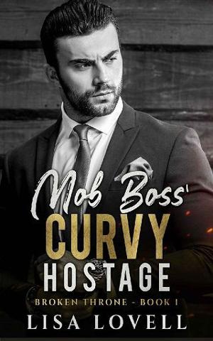 Mob Boss’ Curvy Hostage by Lisa Lovell