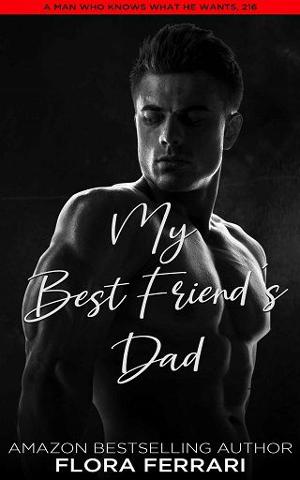 My Best Friend’s Dad by Flora Ferrari