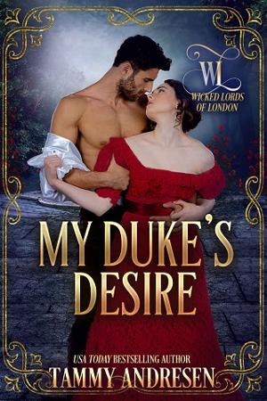 My Duke’s Desire by Tammy Andresen