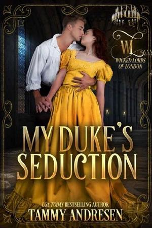 My Duke’s Seduction by Tammy Andresen