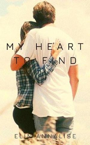 My Heart to Find by Elin Annalise