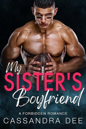 My Sister’s Boyfriend by Cassandra Dee