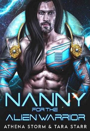 Nanny for the Alien Warrior by Athena Storm