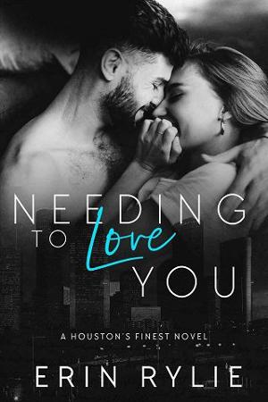 Needing to Love You by Erin Rylie