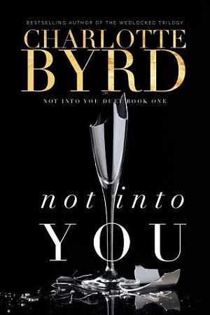 Not into You by Charlotte Byrd