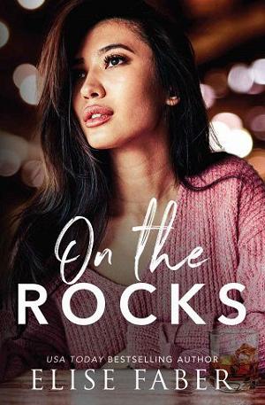 On The Rocks by Elise Faber