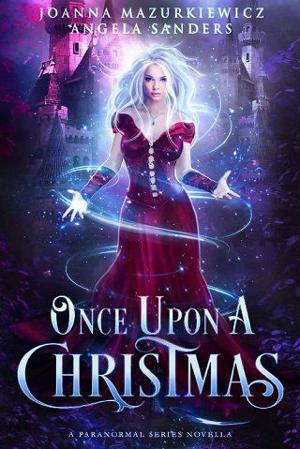 Once Upon a Christmas by Joanna Mazurkiewicz