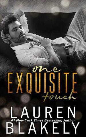 One Exquisite Touch by Lauren Blakely