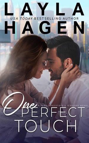 One Perfect Touch by Layla Hagen