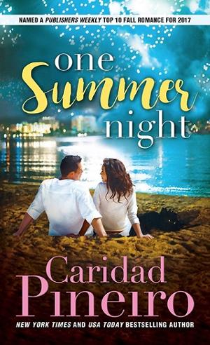 One Summer Night by Caridad Piñeiro