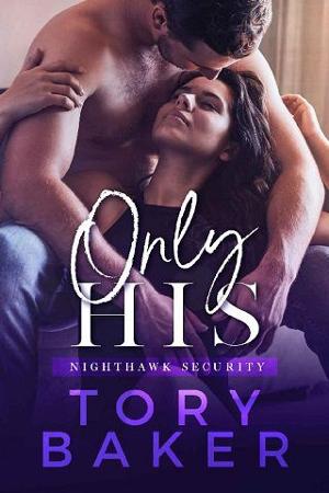 Only His by Tory Baker