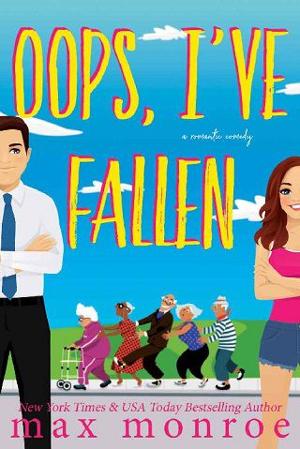 Oops, I’ve Fallen by Max Monroe