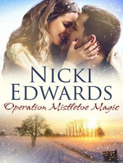 Operation Mistletoe Magic by Nicki Edwards