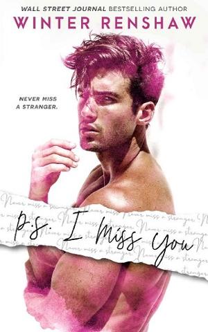 P.S. I Miss You by Winter Renshaw