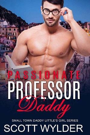 Passionate Professor Daddy by Scott Wylder