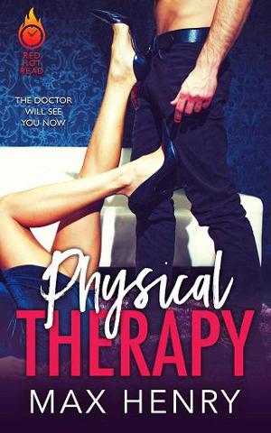 Physical Therapy by Max Henry