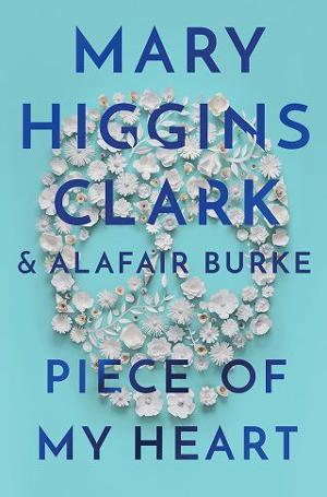 Piece of My Heart by Mary Higgins Clark