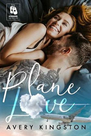 Plane Love by Avery Kingston